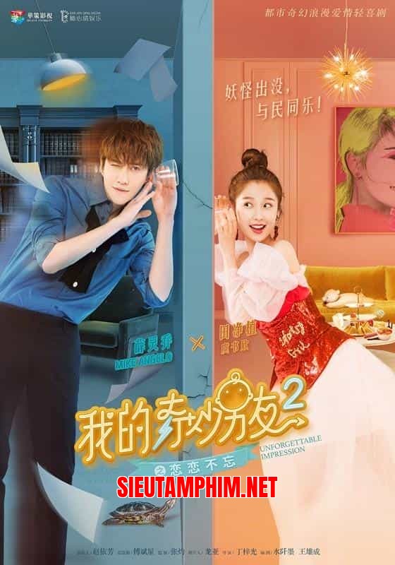 Bạn Trai Vi Diệu Của Tôi 2 : Yêu Mãi Không Quên