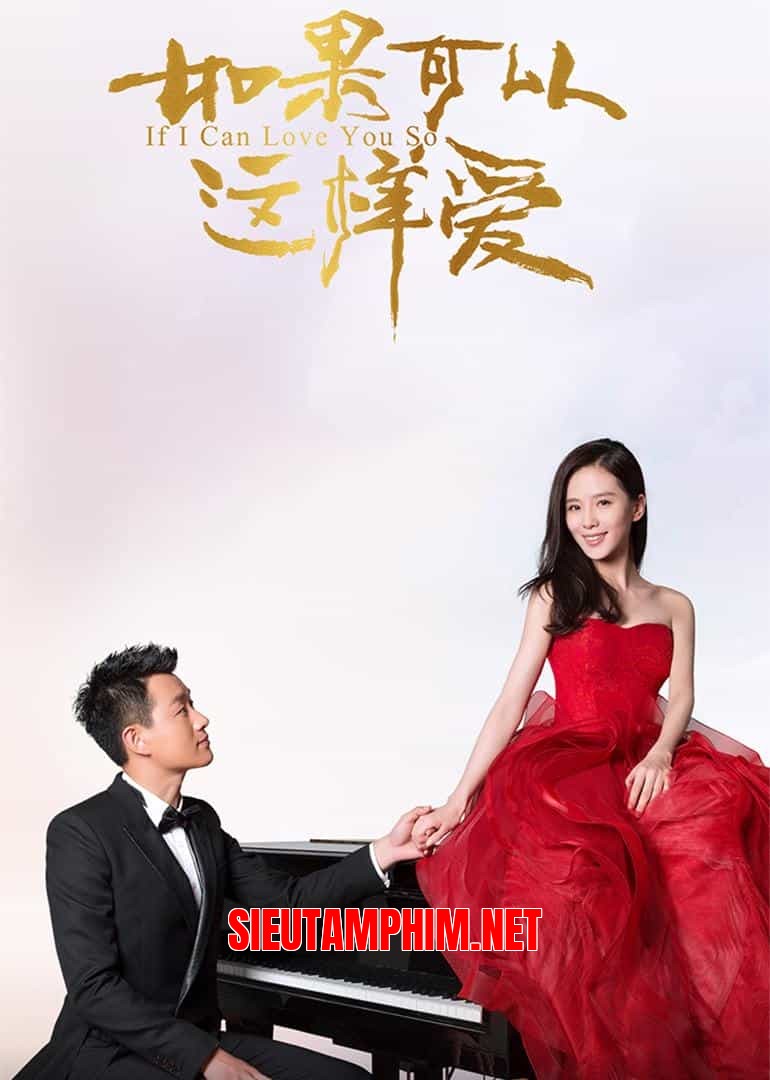 Nếu Có Thể Yêu Như Thế