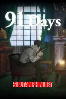 91 Days