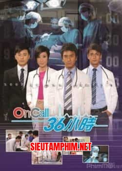 Cuộc Gọi 36 Giờ (Phần 1)