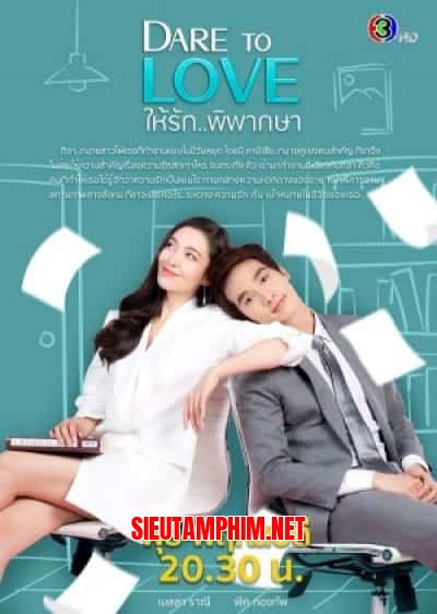 Dám Yêu - Hãy Để Tình Yêu Phán Xét