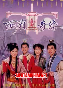 Duyên Tình Tây Sương