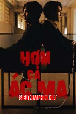 Hơn Cả Ác Ma