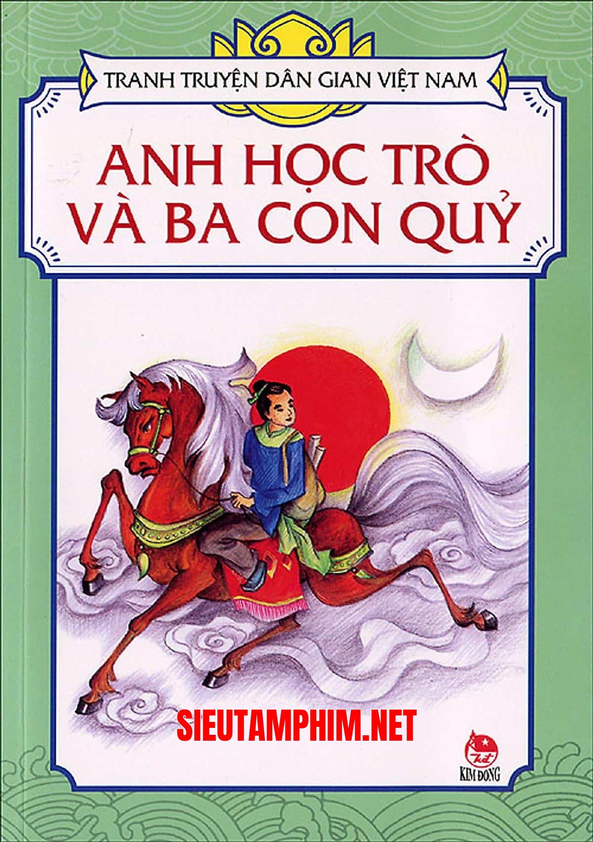 Truyện Cổ Tích: Anh Học Trò Và Ba Con Quỷ