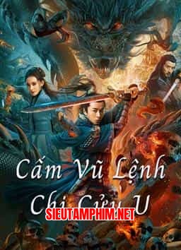 CẤM VŨ LỆNH CHI CỬU U