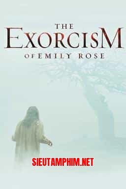 LỄ TRỪ TÀ CỦA EMILY ROSE