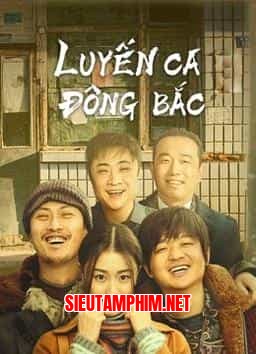 LUYẾN CA ĐÔNG BẮC