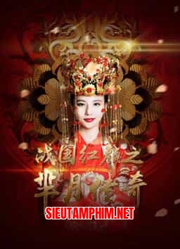 Mị Nguyệt Truyền Kỳ: Chiến Quốc Hồng Nhan