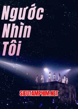 NGƯỚC NHÌN TÔI