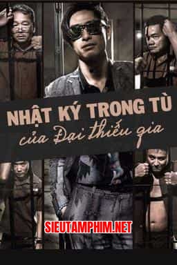 NHẬT KÝ TRONG TÙ CỦA ĐẠI THIẾU GIA