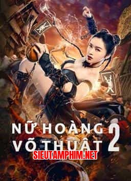 NỮ HOÀNG VÕ THUẬT 2