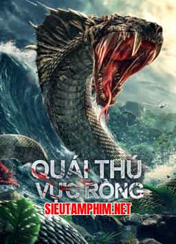 QUÁI THÚ VỰC RỒNG