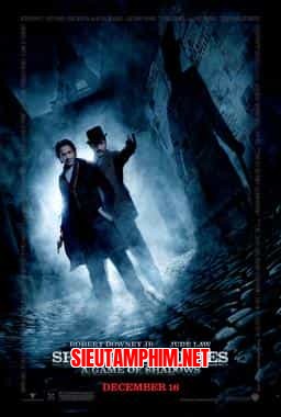 SHERLOCK HOLMES: TRÒ CHƠI CỦA BÓNG ĐÊM
