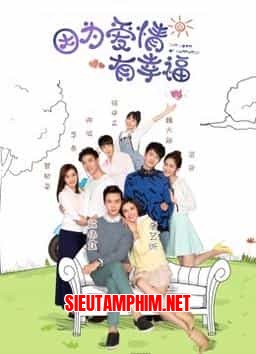 Vì Tình Yêu Nên Hạnh Phúc 2