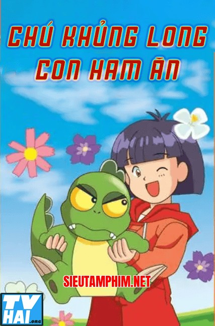 Khủng Long Con Ham Ăn
