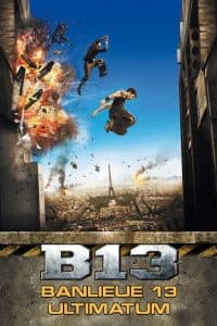 Đặc Khu 13: Tối Hậu Thư (2009) | District 13: Ultimatum (2009)