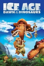 Kỷ Băng Hà 3: Khủng Long Thức Giấc (2009) | Ice Age: Dawn of the Dinosaurs (2009)