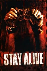 Trò Chơi Định Mệnh (2006) | Stay Alive (2006)