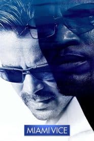 Chuyên án Miami (2006) | Miami Vice (2006)