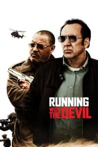 Chạy Với Quỷ (2019) | Running with the Devil (2019)