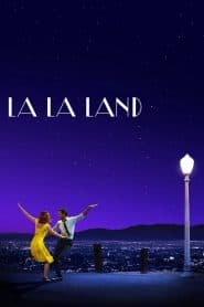 Những Kẻ Khờ Mộng Mơ (2016) | La La Land (2016)