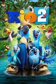 Chú Vẹt Đuôi Dài 2 (2014) | Rio 2 (2014)