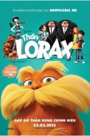 Thần Lorax (2012) | The Lorax (2012)