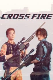 Đột Kích (2020) | Cross Fire (2020)