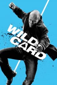 Lá Bài Số Phận (2015) | Wild Card (2015)