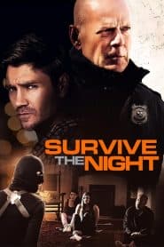 Đêm Sống Còn (2020) | Survive the Night (2020)