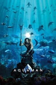 Aquaman: Đế Vương Atlantis (2018) | Aquaman (2018)