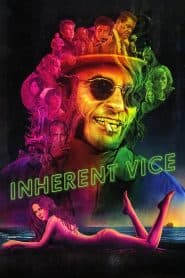 Ác Từ Trong Trứng (2014) | Inherent Vice (2014)