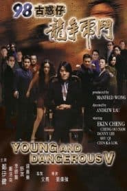 Người Trong Giang Hồ 5: Long Tranh Hổ Đấu (1998) | Young and Dangerous 5 (1998)