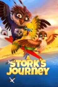 Vẹt Cò Phiêu Lưu Ký (2017) | A Stork’s Journey (2017)