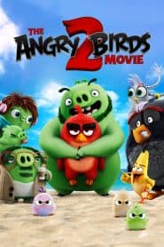 Những Chú Chim Giận Dữ 2 (2019) | Angry Birds 2 (2019)