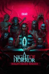 Đài Phát Thanh Ác Mộng (2020) | A Night of Horror: Nightmare Radio (2019)