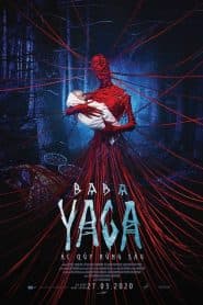 Baba Yaga: Ác Quỷ Rừng Sâu (2020) | Baba Yaga: Terror of the Dark Forest (2020)