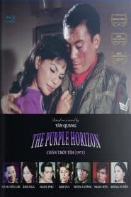 Chân Trời Tím (1971) | The Purple Horizon (1971)