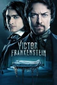 Quái Nhân Của Frankenstein (2015) | Victor Frankenstein (2015)