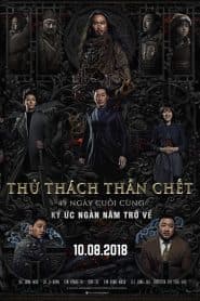 Thử Thách Thần Chết 2: 49 Ngày Cuối Cùng (2018) | Along With the Gods: The Last 49 Days (2018)