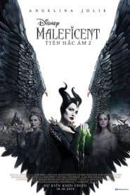 Tiên Hắc Ám 2 (2019) | Maleficent: Mistress of Evil (2019)