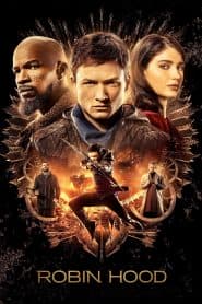 Robin Hood: Siêu Trộm Lừng Danh (2018) | Robin Hood (2018)