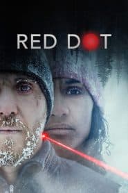 Chấm Đỏ (2021) | Red Dot (2021)