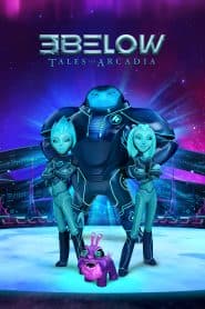 Bộ Ba Trời Giáng: Câu Chuyện ở Arcadia (2018-2019) | 3Below Tales of Arcadia (2018-2019)