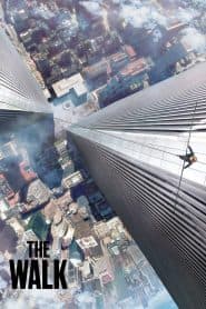 Bước Đi Thế Kỷ (2015) | The Walk (2015)