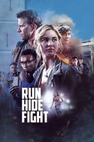 Lựa Chọn Sinh Tử (2021) | Run Hide Fight (2021)