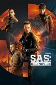 SAS: Báo Động Đỏ (2021) | SAS: Red Notice (2021)