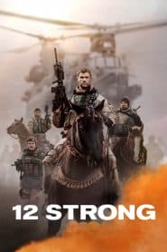 12 Kỵ Binh Quả Cảm (2018) | 12 Strong (2018)