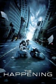 Thảm Họa Toàn Cầu (2008) | The Happening (2008)