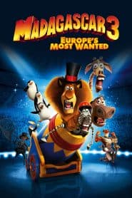 Madagascar 3: Thần Tượng Châu Âu (2012) | Madagascar 3: Europe’s Most Wanted (2012)